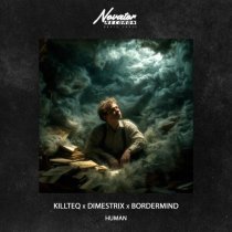KiLLTEQ, DIMESTRIX, BORDERMIND - Human