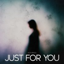 Alex Menco - Just for You