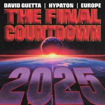 Europe, David Guetta, Hypaton - The Final Countdown 2025