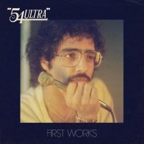 54 Ultra - First Works