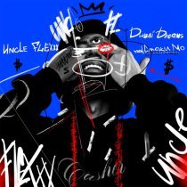 UncleFlexxx - Dubai Dreams