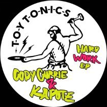 Cody Currie, Kapote - Hard Work (Extended Version)