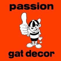 Gat Decor - Passion