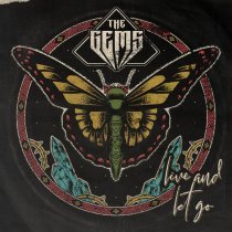 The Gems - Live and Let Go
