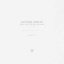 Gustav Holst, Classical Archive Stereo Arts - First Suite for Military Band in E-Flat Major, Op. 28, No. 1: II. Intermezzo. Vivace