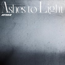 ATEEZ - Ashes to Light
