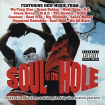 Wu All Stars - Soul in the Hole (Original Music from and Inspired by the Motion Picture)