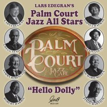 Gregg Stafford, Sammy Rimington, Jason Marsalis, Richard Moten, Robert Harris, Lars Edegran's Palm Court Jazz All Stars - China Boy