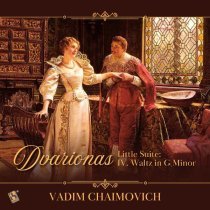 Vadim Chaimovich - Little Suite: IV. Waltz in G Minor