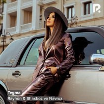 Rayhon, Shaxboz, Navruz - Tegma