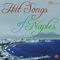 E Figlie e 'n'trocchia - Hit Songs of Naples, Vol. 26