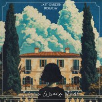 LXST GARDEN, Boracay - I Was Wrong Funk