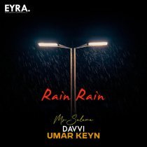 Davvi, Umar Keyn, Mr Salama - Rain, Rain