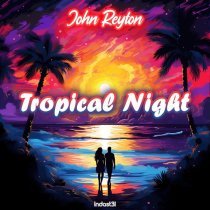 John Reyton - Tropical Night