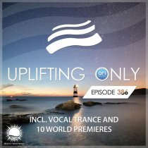 Ori Uplift Radio - Uplifting Only [UpOnly 386] (temp6)