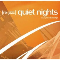 Rejazz, Lisa Bassenge - Quiet Nights (Lissapella)