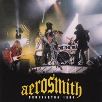 Aerosmith - Donnington 1994