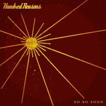 Hundred Reasons - Glorious Sunset