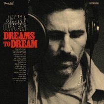 Jake Owen - Dreams to Dream