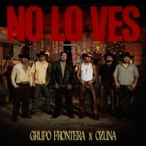 Ozuna, Grupo Frontera - no lo ves