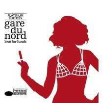 Gare du Nord - Berlin Beat