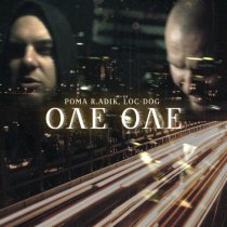 Рома R.adik, Loc-Dog - Оле Оле