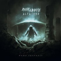 PAST ABOVE, ALFAZONE - Homo Proponit