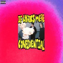 Waterparks - IF LYRICS WERE CONFIDENTIAL