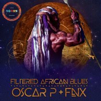 Oscar P, FNX Omar - Filtered African Blues (Main Mix)