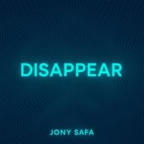 Jony Safa - Disappear