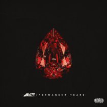 Mozzy - PERMANENT TEARS