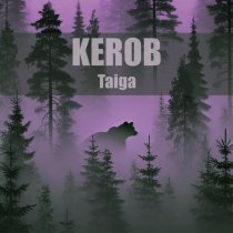 Kerob - Taiga