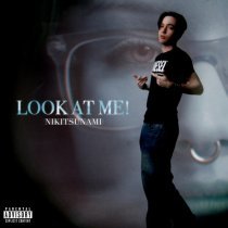 Nikitsunami - LOOK AT ME!