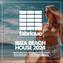 Kristina Mailana - Ibiza Beach House 2024