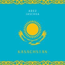 Adez, Jaschka - Kasachstan