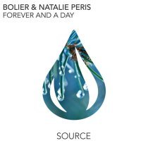 Bolier, Natalie Peris - Forever And A Day (Extended Mix)