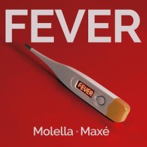 Molella, MAXÉ - Fever