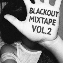 Iamalone - Blackout Mixtape Vol.2