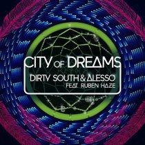 Dirty South - City Of Dreams