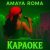 Amaya Roma - Караоке