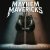 Mayhem Mavericks - I Can Feel The Heartache