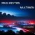 John Reyton, Multimen - Sky Colors