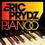 Eric Prydz - Pjanoo (High Contrast Remix)