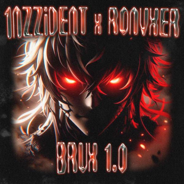 1NZZiDENT, RONVXER - BRUX 1.0